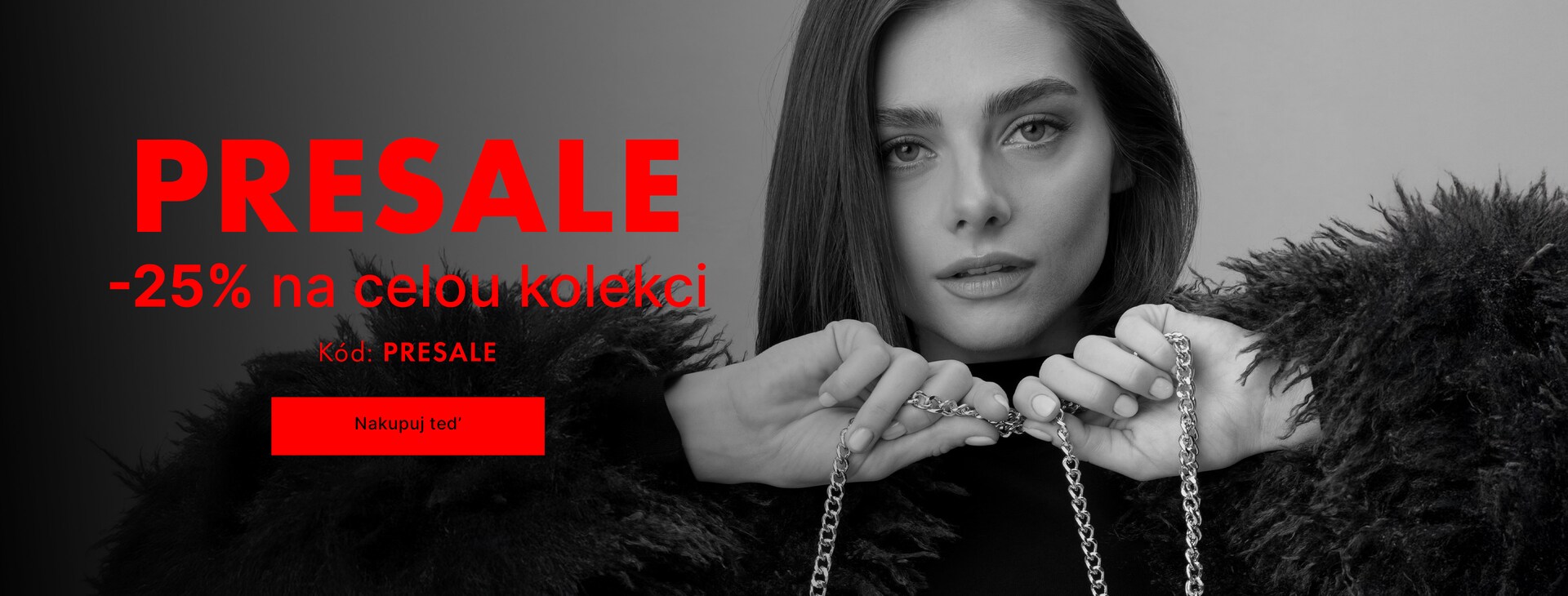 -25% na vše s kódem PRESALE