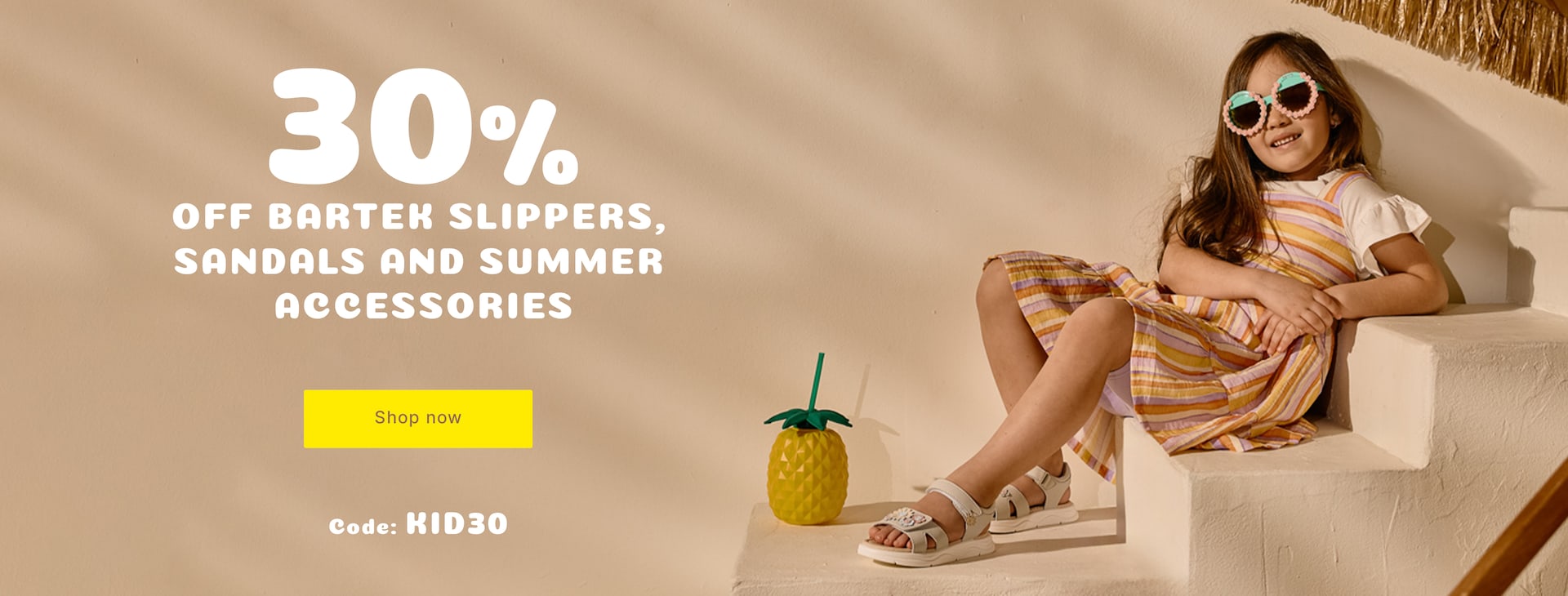 30% OFF BARTEK slippers, sandals and summer accessories CODE: KID30