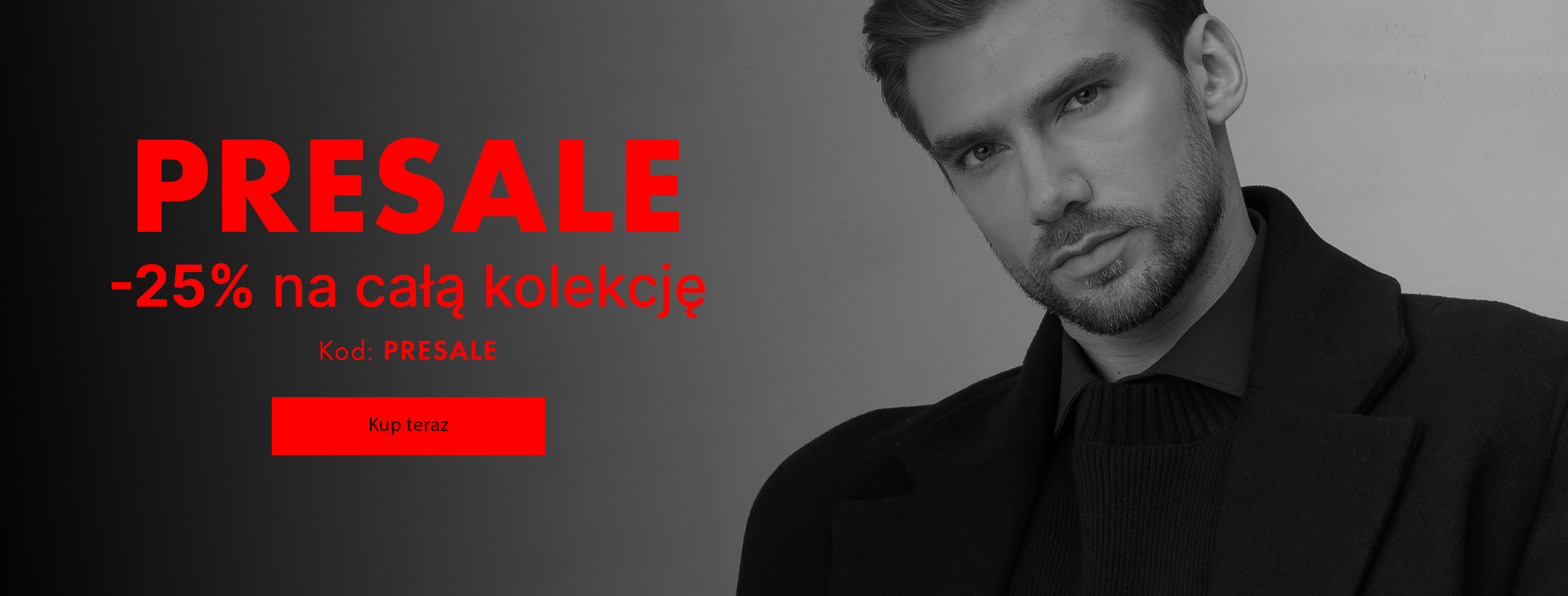 -25% na wszystko z kodem PRESALE