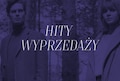 HITY WYPRZEDAŻY DLA NIEGO - TOP 5