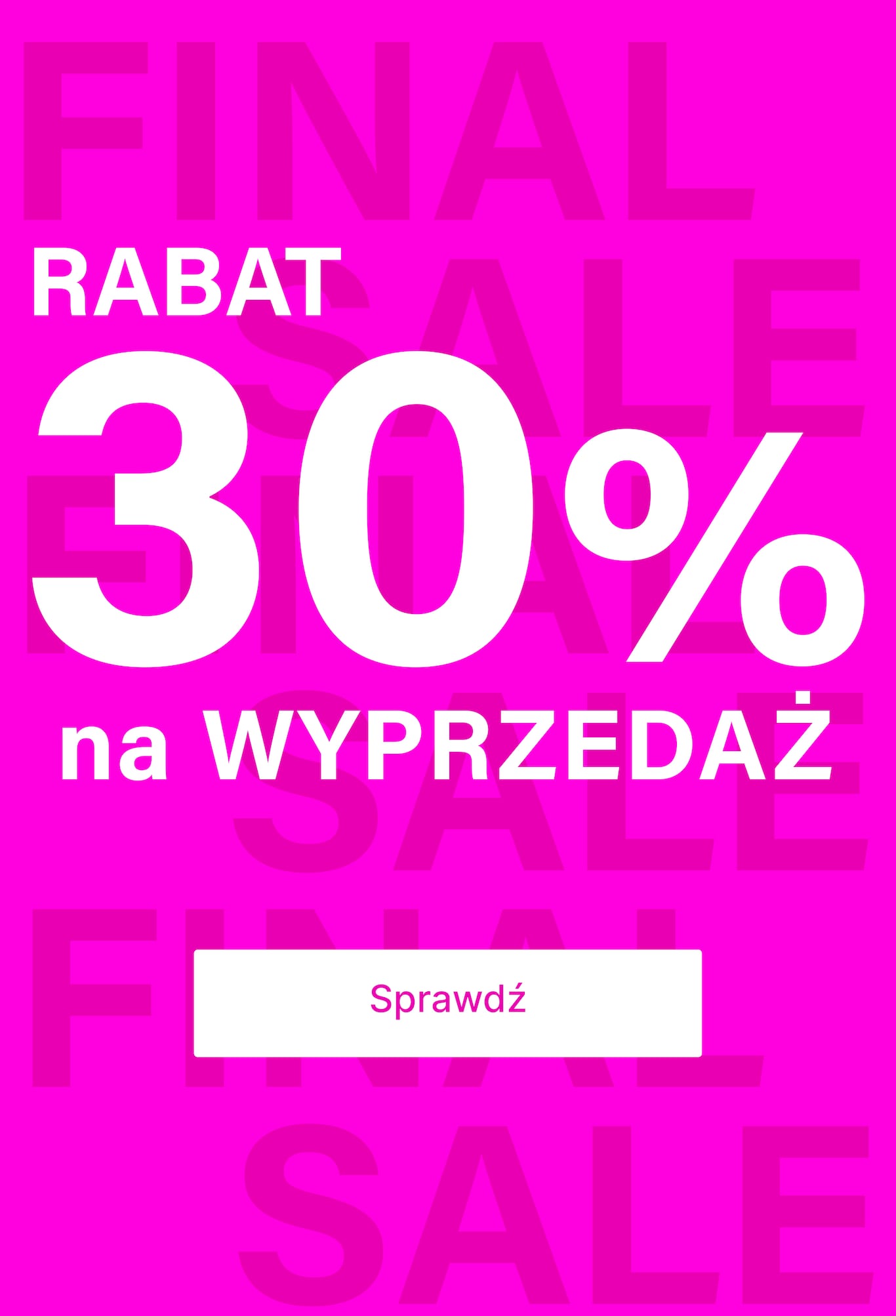 Rabat 30% na wszystkie produkty z wyprzedaży z kodem FINAL