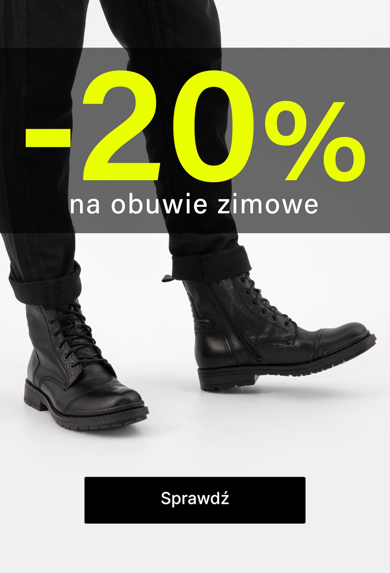 -20% na botki, trzewiki i kozaki z kodem WINTER